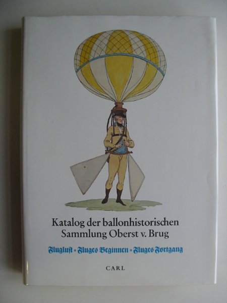 Photo of KATALOG DER BALLONHISTORISCHEN SAMMLUNG OBERST V. BRUG IN DER BIBLIOTHEK DES DEUTSCHEN MUSEUMS- Stock Number: 818595