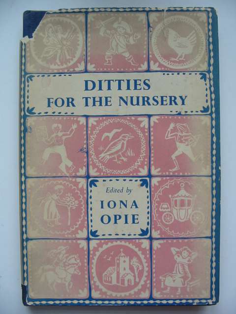 Photo of DITTIES FOR THE NURSERY written by Opie, Iona illustrated by Walker, Monica published by Oxford University Press (STOCK CODE: 820373)  for sale by Stella & Rose's Books