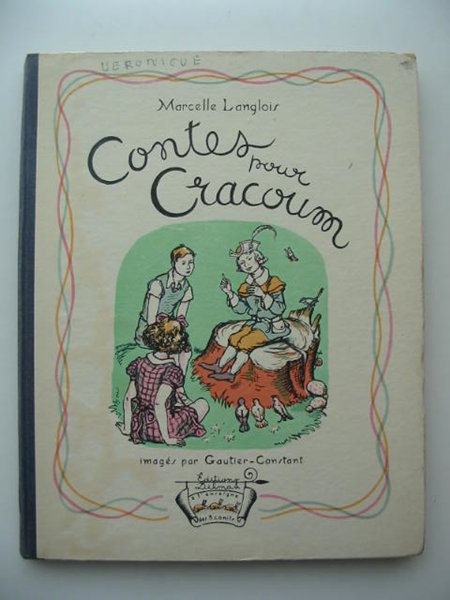 Photo of CONTES POUR CRACOUM written by Langlois, Marcelle illustrated by Gautier-Constant, R. published by Trois Conils (STOCK CODE: 821832)  for sale by Stella & Rose's Books