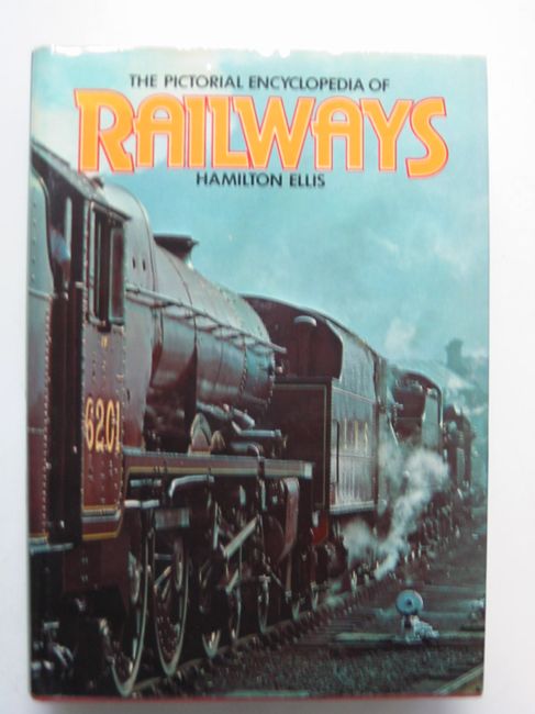 Photo of THE PICTORIAL ENCYCLOPEDIA OF RAILWAYS- Stock Number: 823120