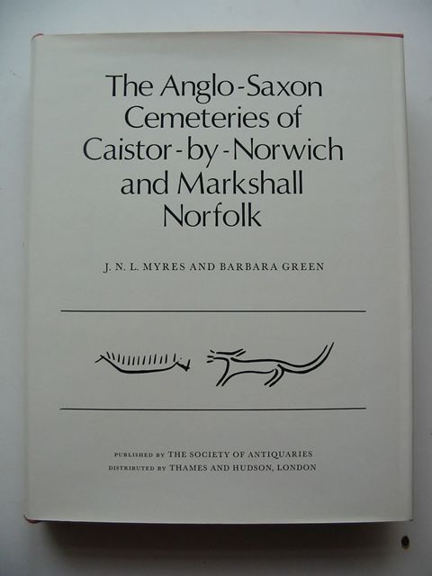 Photo of THE ANGLO-SAXON CEMETERIES OF CAISTOR-BY-NORWICH AND MARKSHALL NORFOLK- Stock Number: 823219