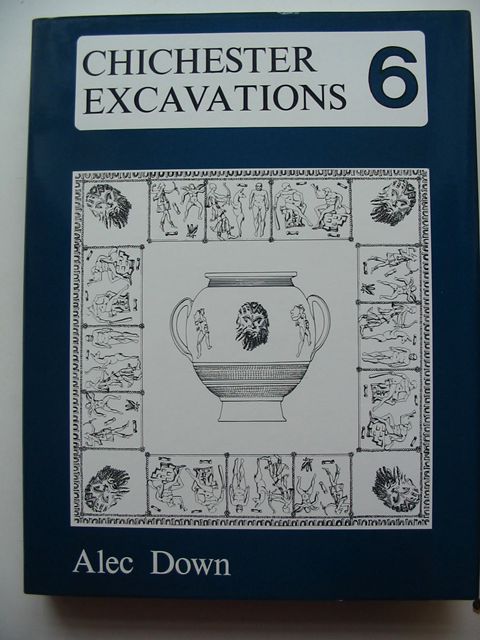 Photo of CHICHESTER EXCAVATIONS 6 written by Down, Alec published by Phillimore (STOCK CODE: 823230)  for sale by Stella & Rose's Books