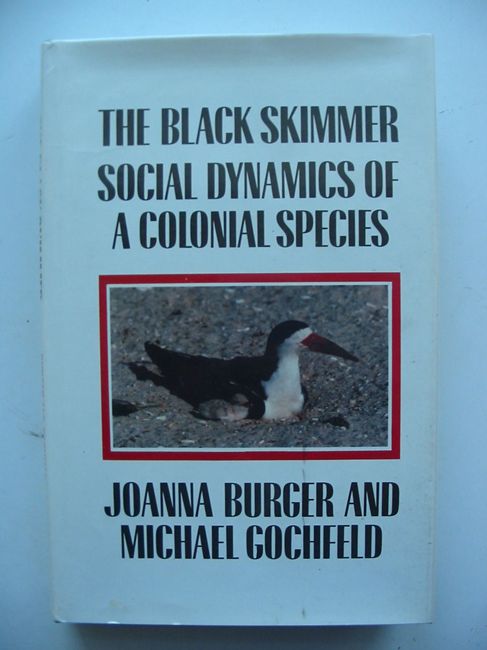 Photo of THE BLACK SKIMMER SOCIAL DYNAMICS OF A COLONIAL SPECIES- Stock Number: 823583