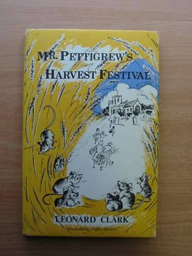 Photo of MR. PETTIGREW'S HARVEST FESTIVAL written by Clark, Leonard illustrated by Sanders, Toffee published by Thornhill Press (STOCK CODE: 983151)  for sale by Stella & Rose's Books