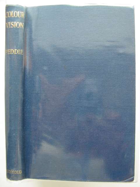 Photo of COLOUR VISION written by Peddie, W. published by Edward Arnold (STOCK CODE: 986591)  for sale by Stella & Rose's Books