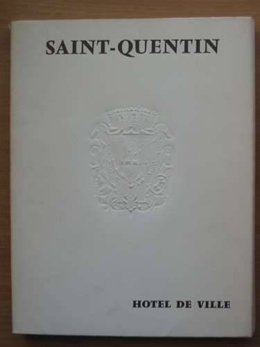 Photo of SAINT-QUENTIN published by Societe Academique (STOCK CODE: 986984)  for sale by Stella & Rose's Books