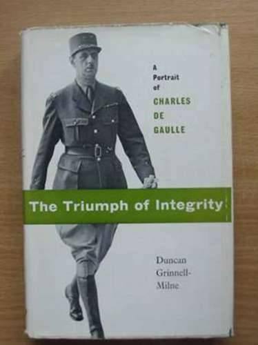 Photo of THE TRIUMPH OF INTEGRITY written by Grinnell-Milne, Duncan published by The Bodley Head (STOCK CODE: 989824)  for sale by Stella & Rose's Books