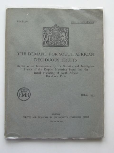 Photo of THE DEMAND FOR SOUTH AFRICAN DECIDUOUS FRUITS published by HMSO (STOCK CODE: 989967)  for sale by Stella & Rose's Books