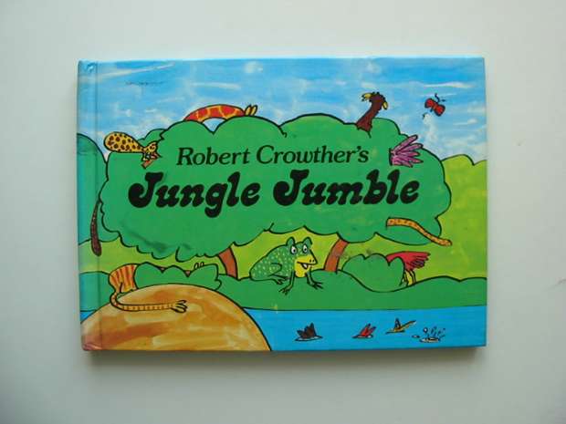 Photo of JUNGLE JUMBLE written by Crowther, Robert illustrated by Crowther, Robert published by Kestrel Books (STOCK CODE: 991330)  for sale by Stella & Rose's Books