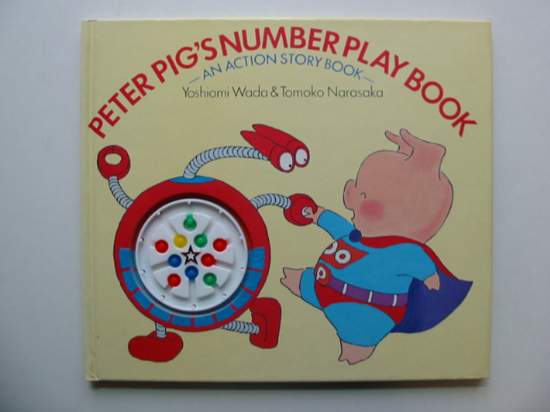 Photo of PETER PIG'S NUMBER PLAY BOOK written by Wada, Yoshiomi
Narasaka, Tomoko published by Methuen Children's Books (STOCK CODE: 991618)  for sale by Stella & Rose's Books