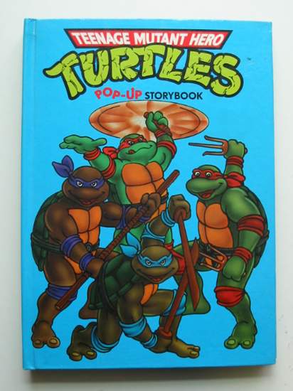 Stella & Rose's Books : TEENAGE MUTANT HERO TURTLES POP-UP STORYBOOK ...