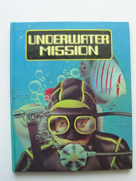 Photo of UNDERWATER MISSION illustrated by Pastor, Terry published by Methuen Walker Books (STOCK CODE: 991910)  for sale by Stella & Rose's Books